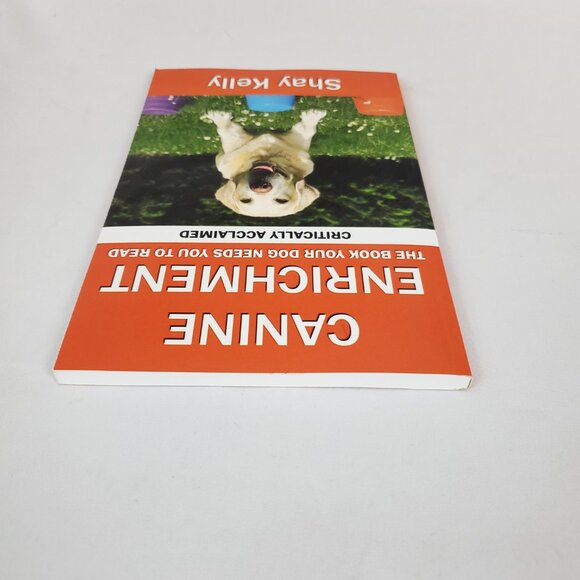 Canine Enrichment By Shay Kelly Paperback - Picture 5 of 7